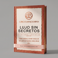 Lujo Sin Secretos